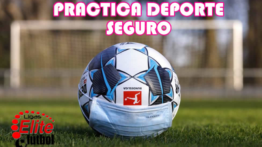 PRACTICA DEPORTE SEGURO